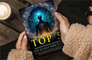 Top 5 Manifestation Methods