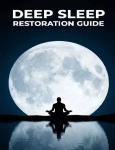 Deep Sleep Restoration Guide